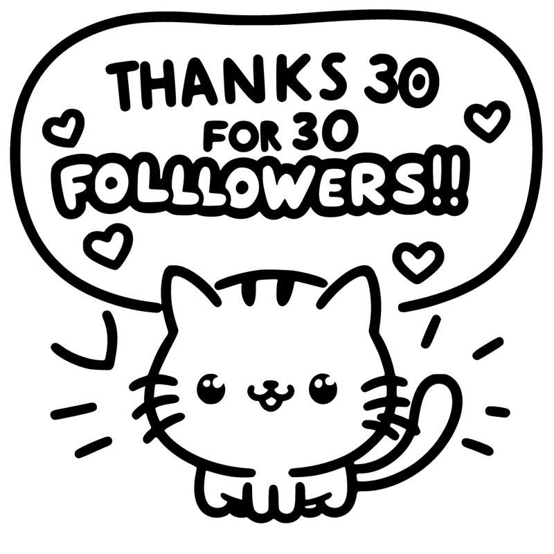kitty saying "thanks for 30 followers!!"
