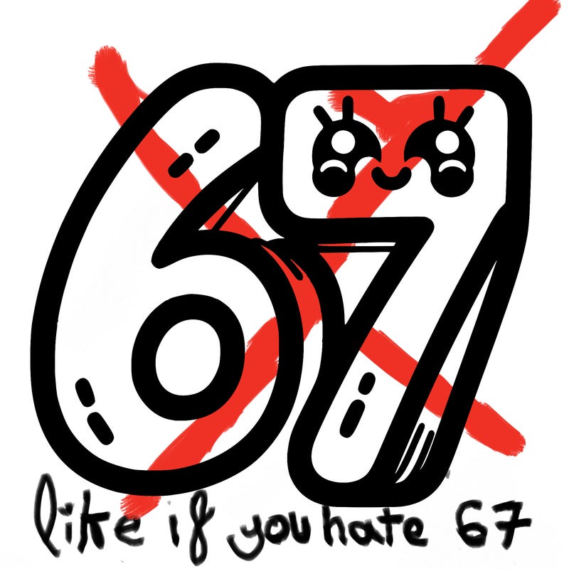 the numbers 67