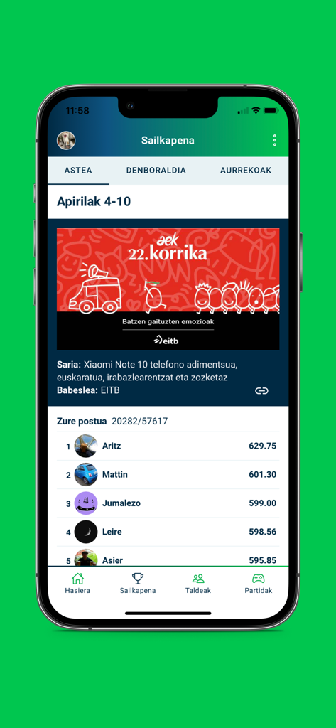 Tabla de clasificación semanal y pantalla de clasificación en la aplicación Egunean Behin