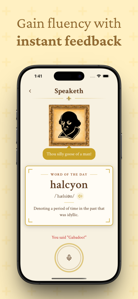 Speaketh: English vocabulary - Interface of the Speaketh app showing the word of the day halcyon with pronunciation feedback and a Shakespeare icon.