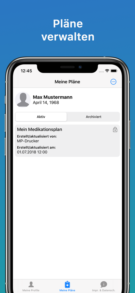 PApp - Die Patientenapp - Screenshot der mobilen Anwendung PApp, der die Oberfläche zur Verwaltung des Medikationsplans für einen Patienten namens Max Mustermann zeigt.