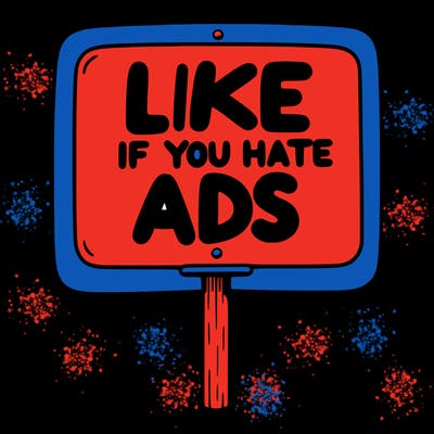 a sign that says like if you hate ads