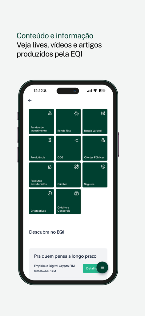 Tela móvel do aplicativo EQI Investimentos mostrando uma grade de opções de investimento, incluindo renda fixa e renda variável