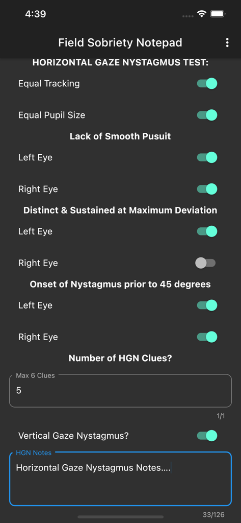 SFST Field Notepad - Horizontal Gaze Nystagmus test data entry screen with toggles for eye tracking and pupil size in the SFST Field Notepad app.