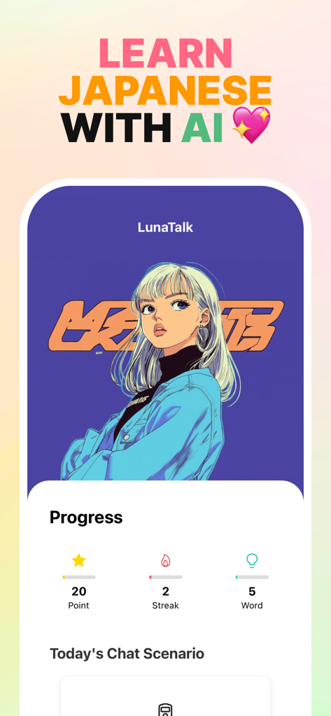 LunaTalk: AI Japanese Chat App - LunaTalk mobile app screen with Learn Japanese with AI text and user progress dashboard
