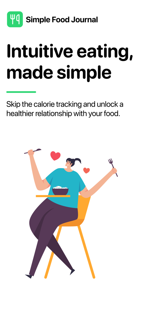 Simple Food Tracker - An illustration of a woman enjoying food with the text Intuitive eating made simple and the Simple Food Journal logo.