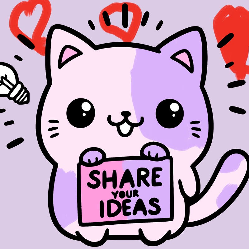 a cute cat saying share your ideas