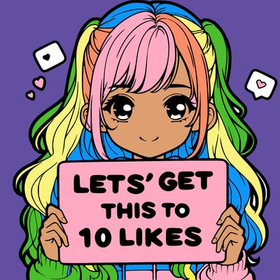 girl holding up sign that says let’s get this to 10 likes realistic