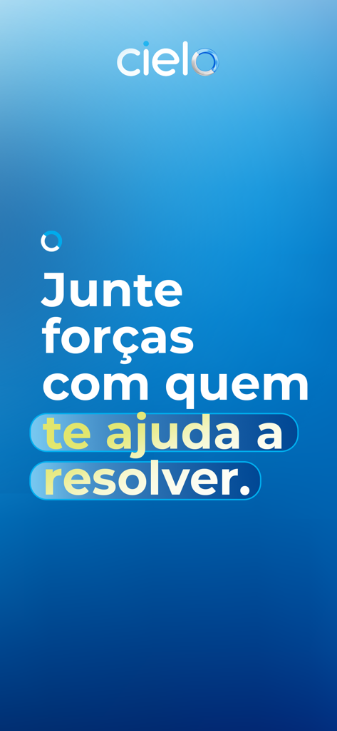 로고와 슬로건 Junte forcas com quem te ajuda a resolver가 있는 Cielo Gestao 앱 시작 화면