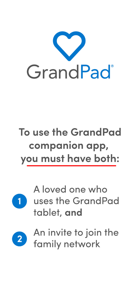 GrandPad - Introductory screen of the GrandPad app explaining the requirements to join the family network