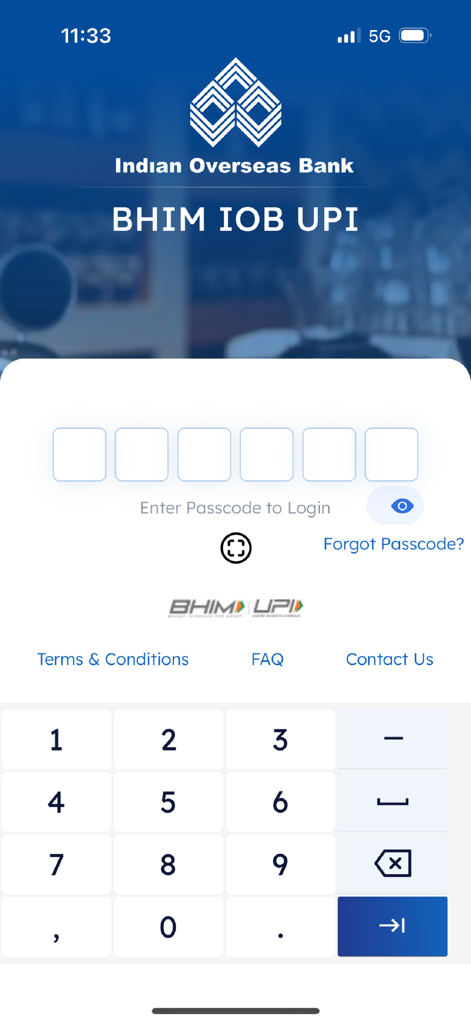 BHIM IOB UPI - BHIM IOB UPI app login screen with passcode entry for secure banking