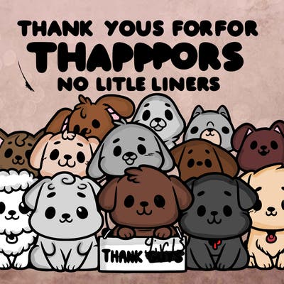 thank you guys for all your support dog