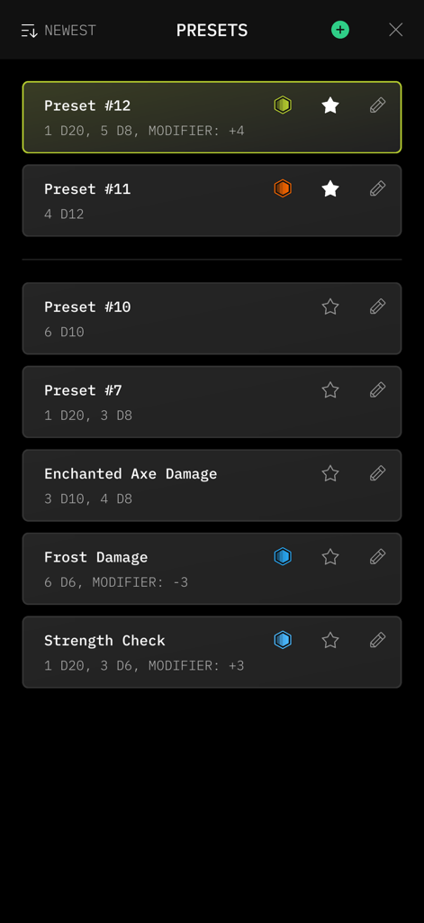 Mighty Dice - Presets screen of the Mighty Dice app showing saved dice roll configurations like Enchanted Axe Damage and Strength Check.
