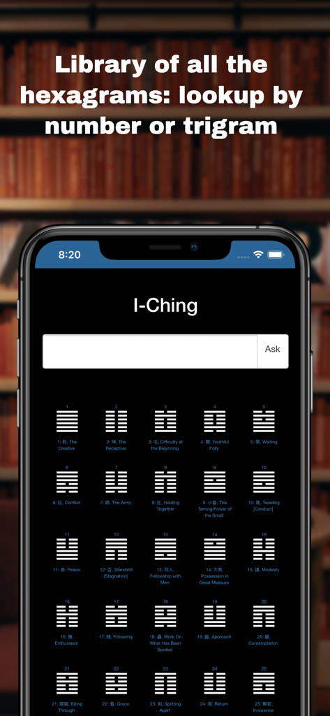 I-Ching App of Changes - I-Ching app screen showing a library of numbered hexagram symbols with titles like The Creative and The Receptive