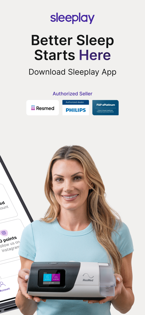 Sleeplay - A woman holding a ResMed CPAP machine with Sleeplay app branding and authorized seller logos for ResMed and Philips.