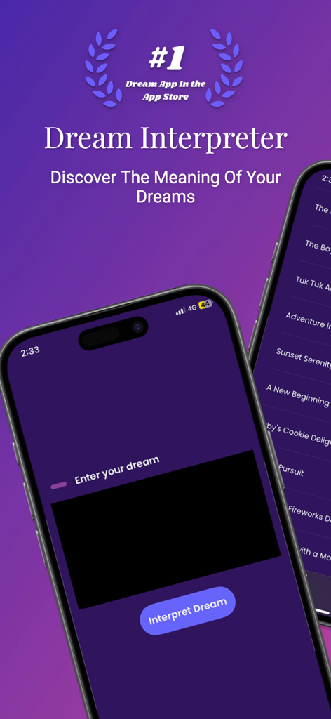 Dream Interpreter AI - Dream Interpreter AI app interface on iPhone showing dream entry screen and number one app badge