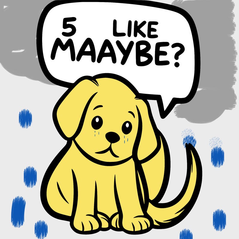 a puppy that says 5 like maybe