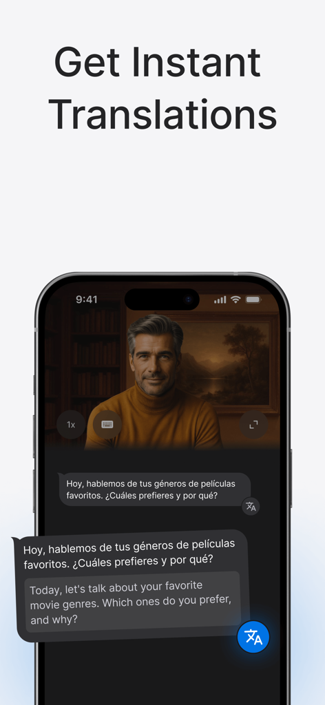 Learn Languages: Speak Avatar - Smartphone screen showing the Speak Avatar app providing an instant English translation for a Spanish question from an AI tutor.