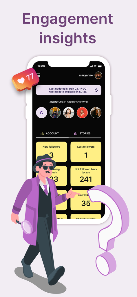 Pantalla de la aplicación que muestra estadísticas de engagement de Instagram, incluyendo estadísticas de seguidores y visualizador anónimo de historias con una ilustración de detective.