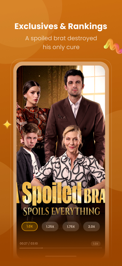 FlareFlow app interface showcasing a short drama titled A Spoiled Brat Spoils Everything with video speed controls.