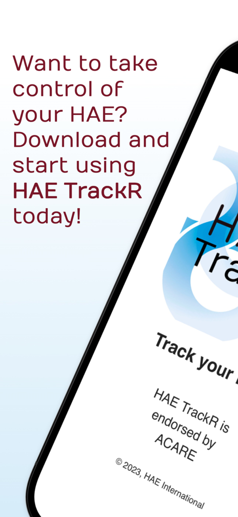 HAE TrackR app promotional screen encouraging users to take control of their HAE with ACARE endorsement.
