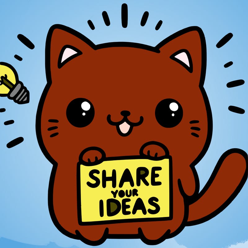 a cute cat saying share your ideas