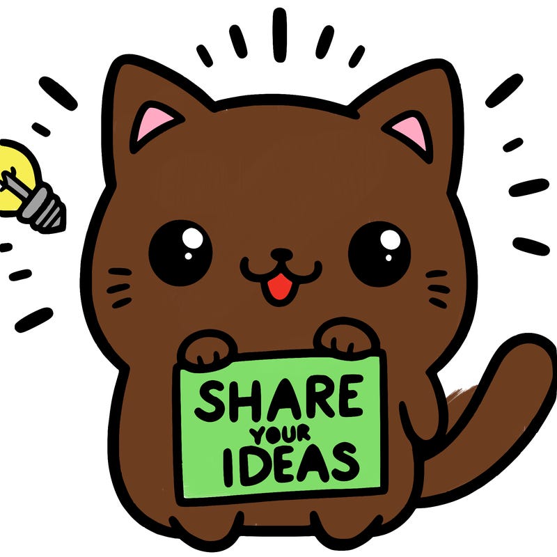 a cute cat saying share your ideas