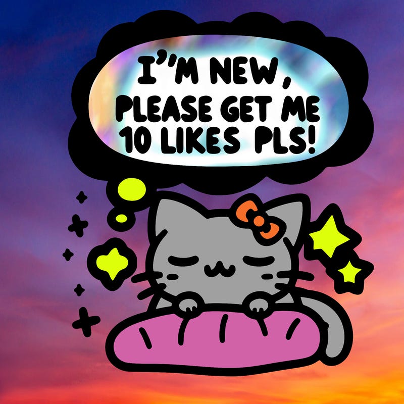 kitty taking a nap dream talking and saying "i'm new, please get me at least 10 likes pls!!"