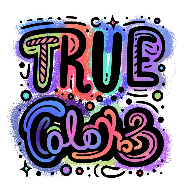 "true colors" written