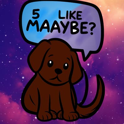a puppy that says 5 like maybe