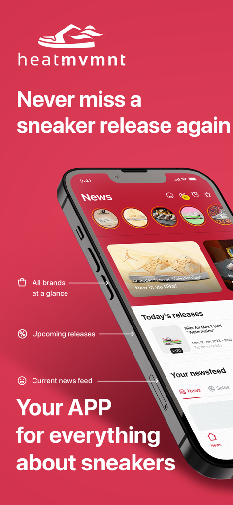 HEAT MVMNT - The Sneaker App - Heat Mvmntアプリのニュースフィードとスニーカーリリース・カレンダーの機能を表示するスマートフォン。