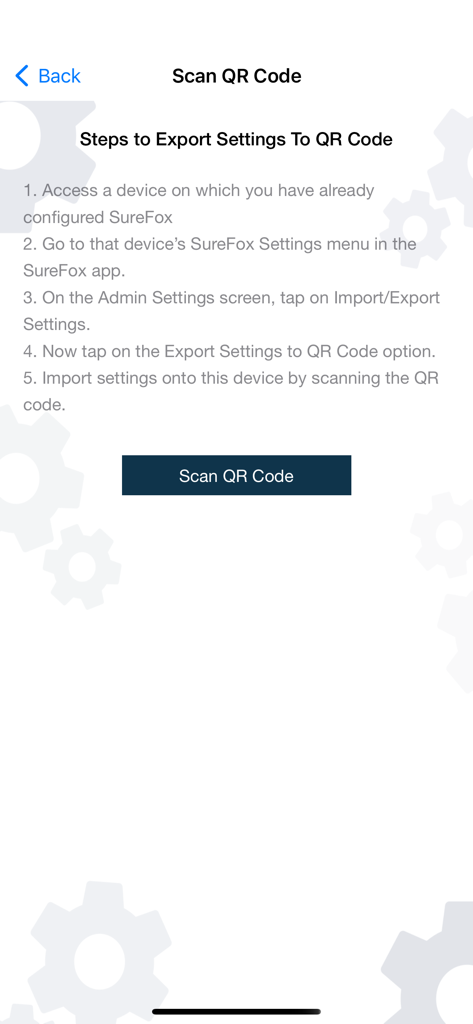 Instruction screen for exporting settings via QR code in SureFox Kiosk Browser