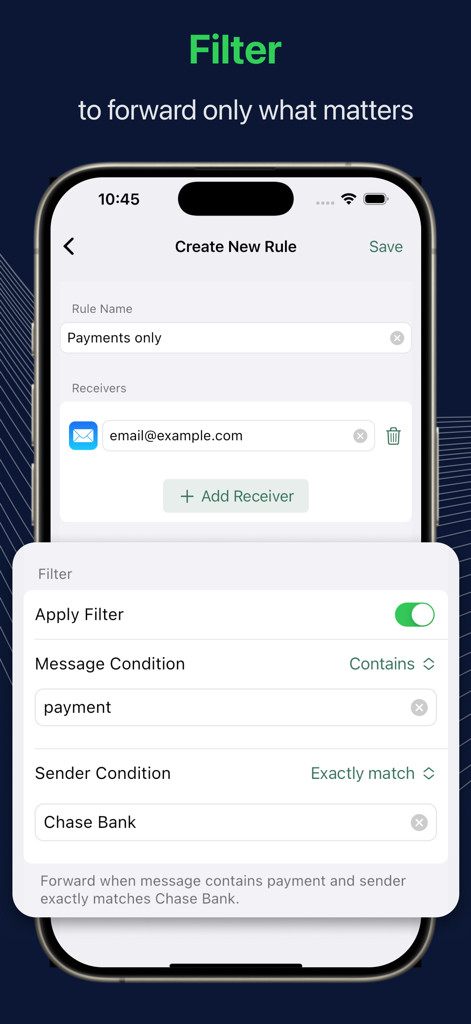 Interface of Forward SMS app showing how to create a custom rule with message and sender filters.