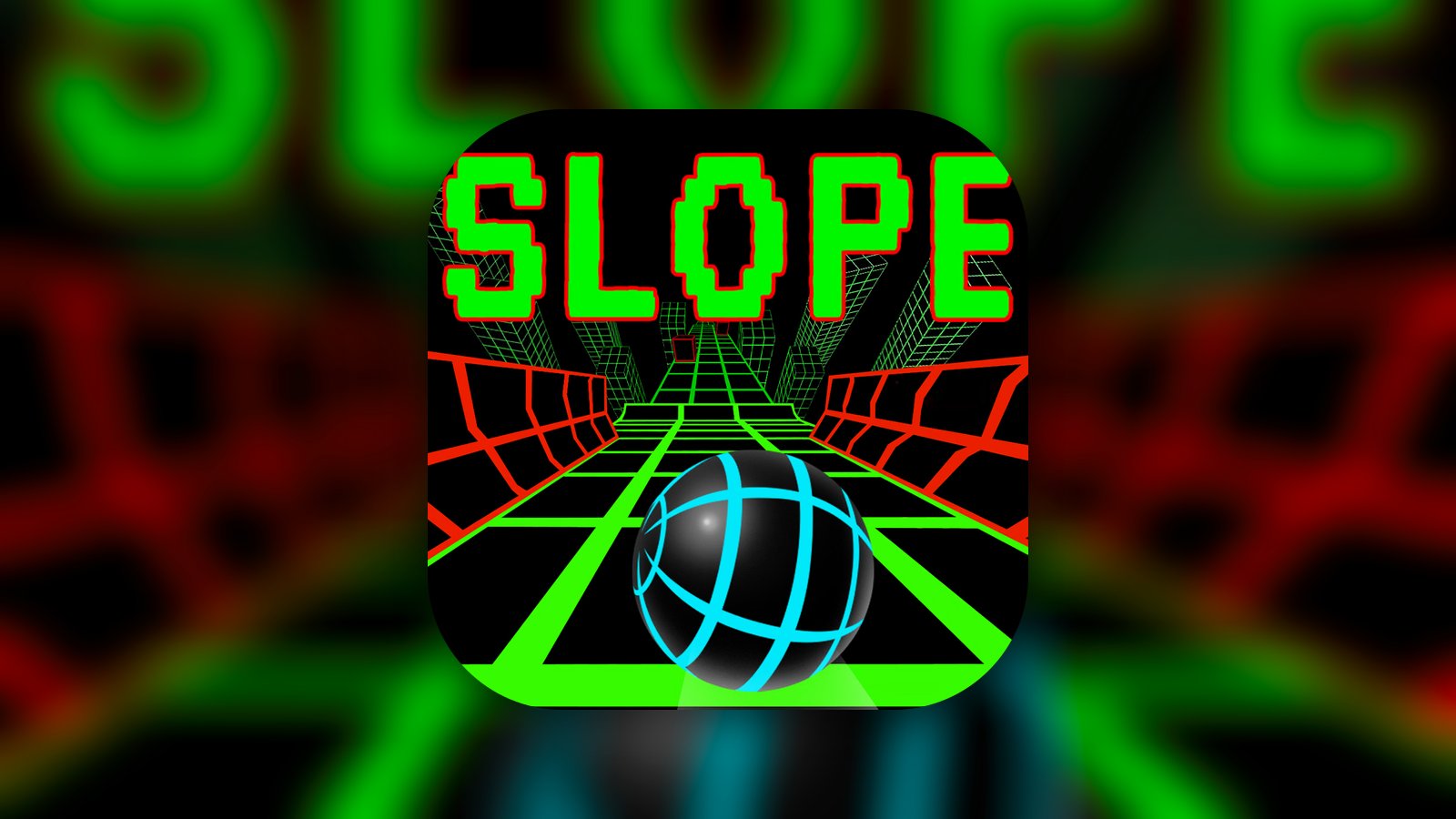 Slope Game ! - Games App | MWM