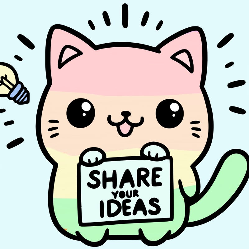 a cute cat saying share your ideas