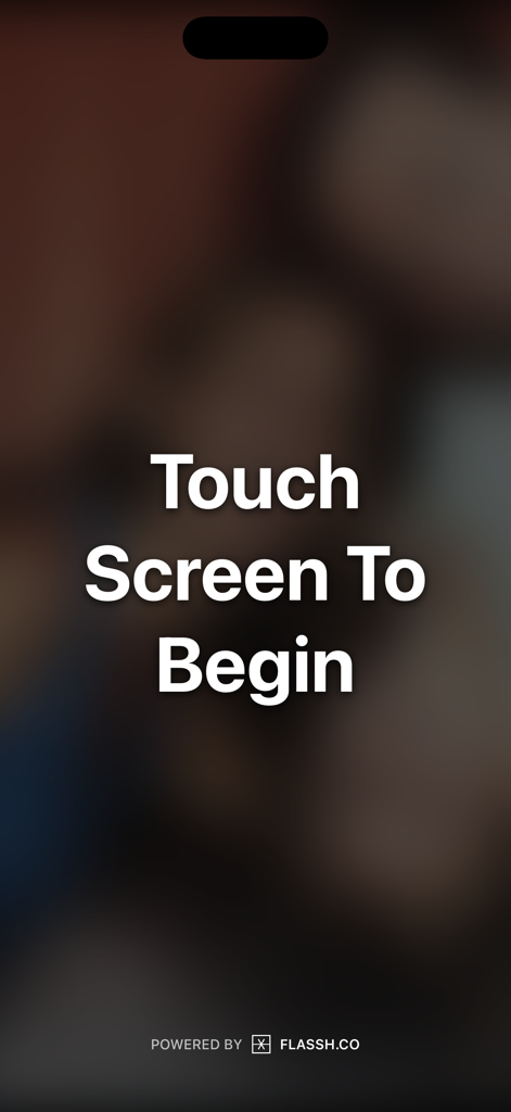 Flassh photo booth app start screen showing Touch Screen To Begin text