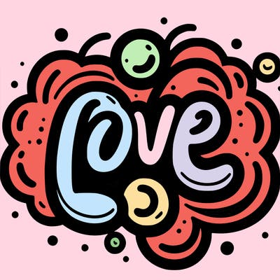 bubble writing with the word love