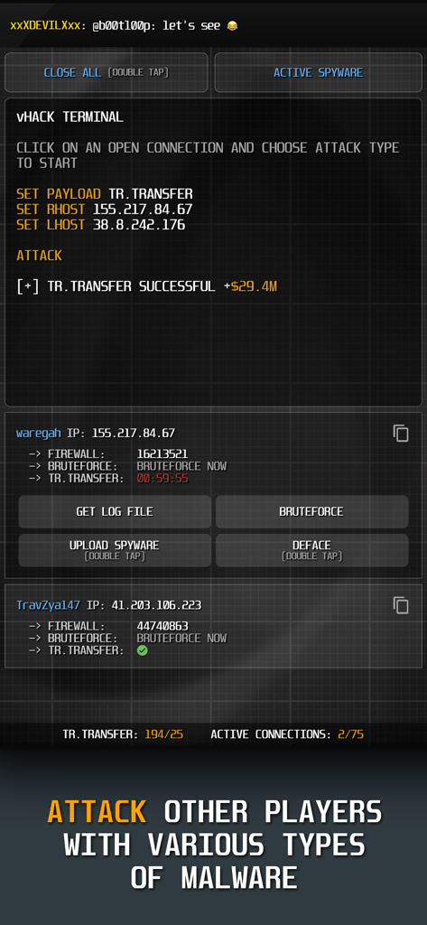 vHack Revolutions: Hacker Game - Mobile game interface showing a hacking terminal with a successful transfer attack and malware options