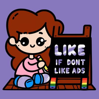 like if you don’t like adds