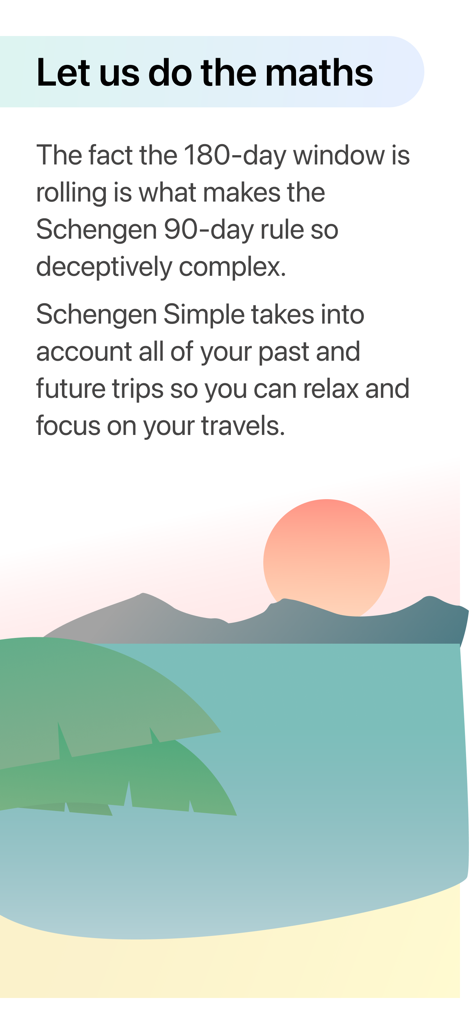 Schengen Simple - Promotional graphic for Schengen Simple explaining how the app calculates the complex 90 180 day rolling window rule for international travelers.