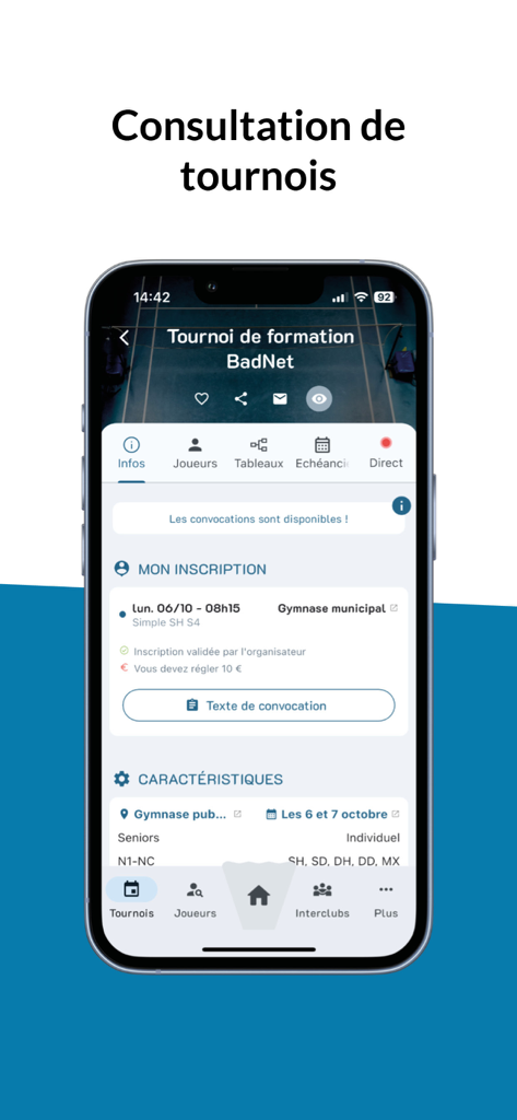 ebad - Un écran de smartphone affichant l'inscription à un tournoi de badminton et les détails du calendrier dans l'application ebad.