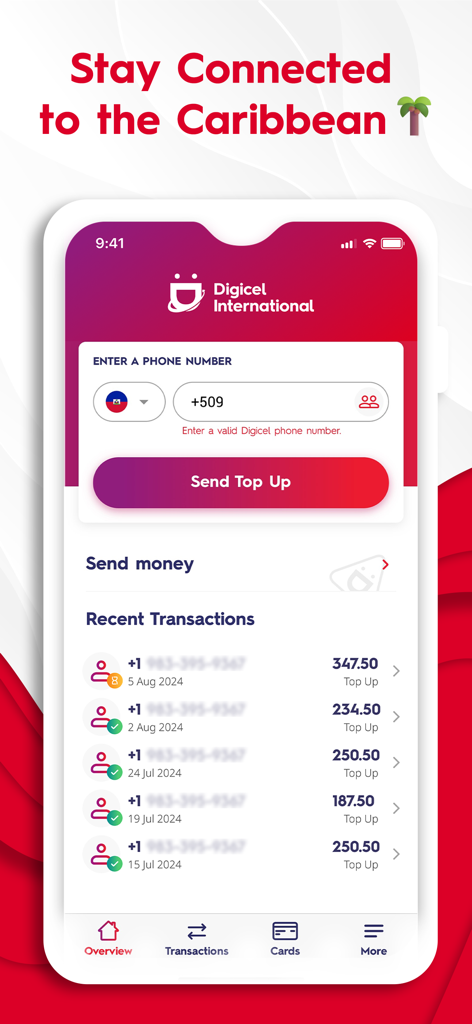 Digicel International - Digicel International app interface showing the send top up screen and recent transaction history