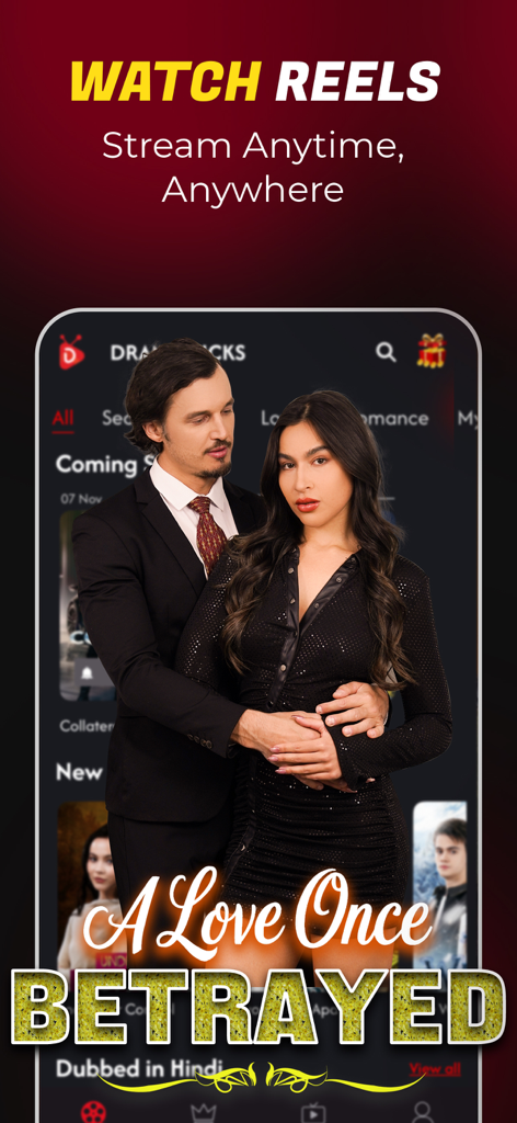 A romantic couple on a promotional screen for a short drama reel titled A Love Once Betrayed on the DramaFlicks app.