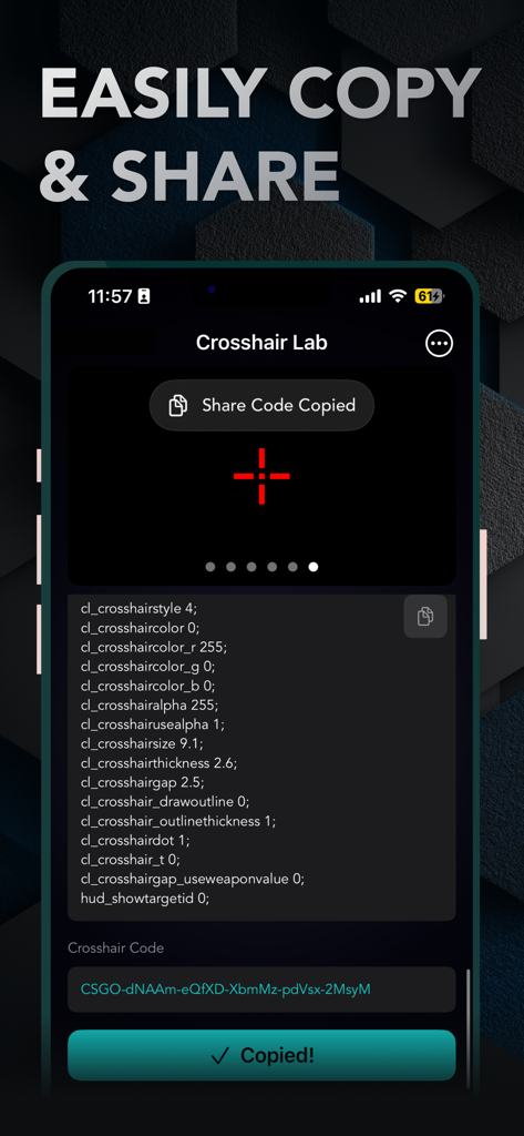 Crosshair Lab for FPS Aim - Captura de pantalla de la aplicación Crosshair Lab que muestra una mira roja con su código de juego generado y una confirmación de que el código de compartir fue copiado.