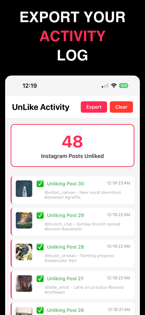UnLikeAll: Like Remover - Interface of the UnLikeAll app showing a summary of forty eight unliked Instagram posts and an export activity log feature