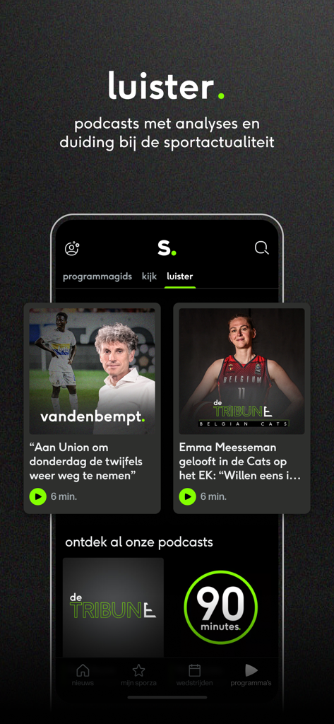 Sporza - Interface of the Sporza app showing a selection of sports podcasts and expert analyses in Dutch