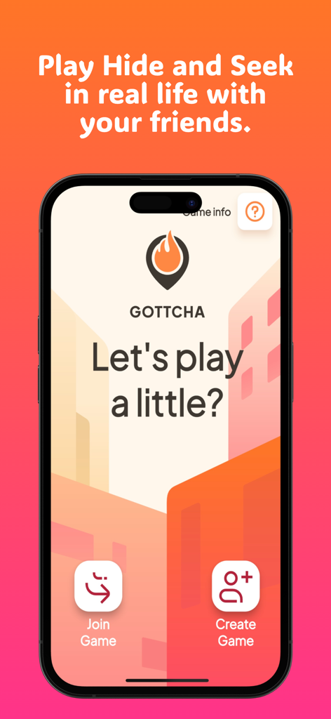 Pantalla de inicio de la aplicación Gottcha que muestra opciones para unirse o crear un juego de escondite y búsqueda en la vida real