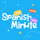AI Spanish Minute