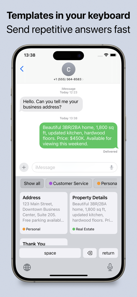 OneTap Replies • Note Keyboard - Captura de pantalla de iPhone mostrando el teclado OneTap Replies con plantillas de propiedades inmobiliarias para mensajería rápida