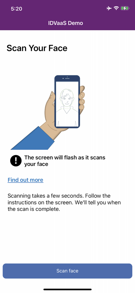 IDVaaS - Instruction screen for facial biometric scanning in the IDVaaS identity verification app.
